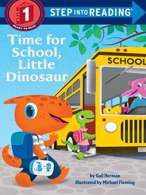 cover image of Time for School, Little Dinosaur